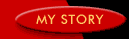 My Story