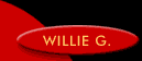 Willie G's vision